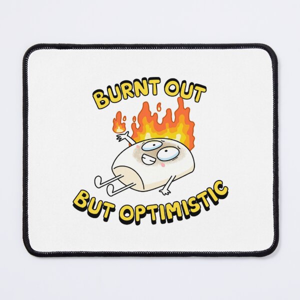 Item preview, Burnt Out But Optimistic Funny Toast Art designed and sold by OMONIMISO.
