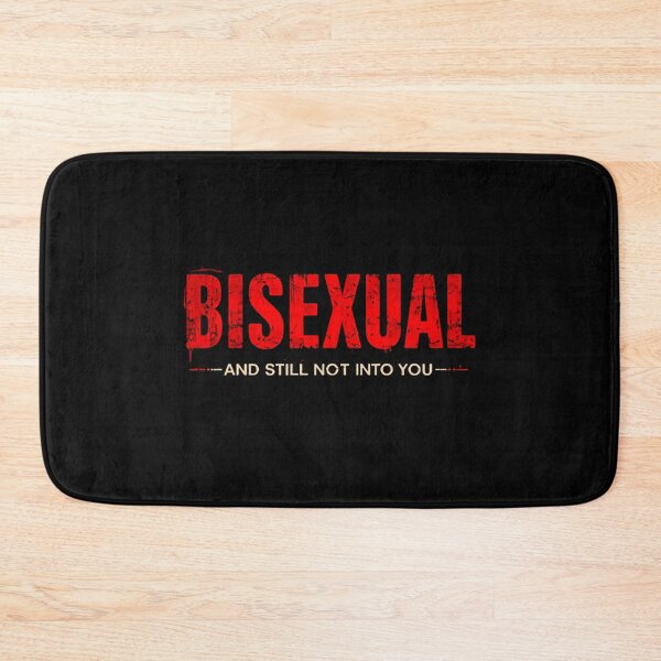 Item preview, Bisexual And Still Not Into You LGBTQ Pride Humor Statement designed and sold by HumansStuck12.
