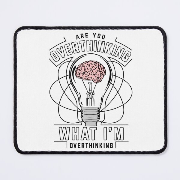 Item preview, Overthinking designed and sold by ThisNThatCrafts.