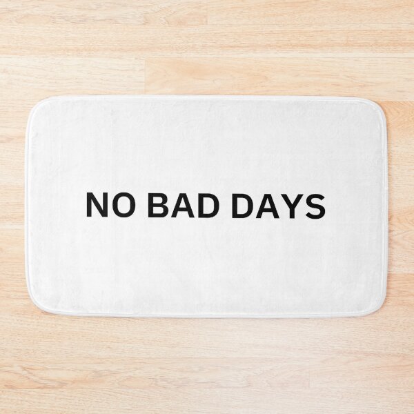 Item preview, No Bad Days T-Shirt – Positive Quote Tee | Uncle Jichuan designed and sold by Uncle-Jichuan.