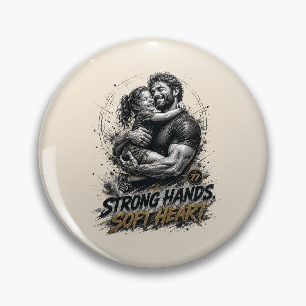 Item preview, Strong Hands Soft Heart Dad and Daughter Design designed and sold by BlackSector77.