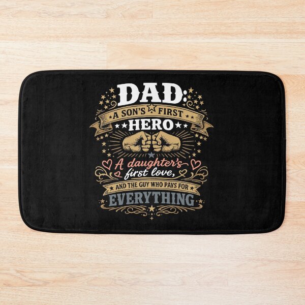 Item preview, Dad: A Son's First Hero, A Daughter's First Love & The Guy Who Pays for Everything designed and sold by ARISE INTEGRATED .