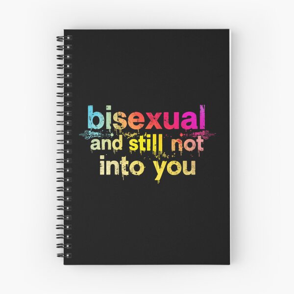 Item preview, Bisexual And Still Not Into You LGBTQ+ Pride Queer Statement Funny designed and sold by JonesFlora2025.