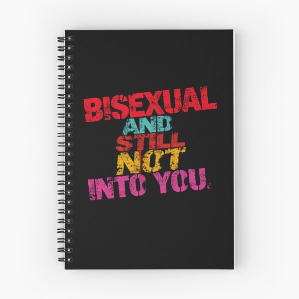 Item preview, Bisexual And Still Not Into You Funny LGBTQ Pride Identity Statement designed and sold by JonesFlora2025.