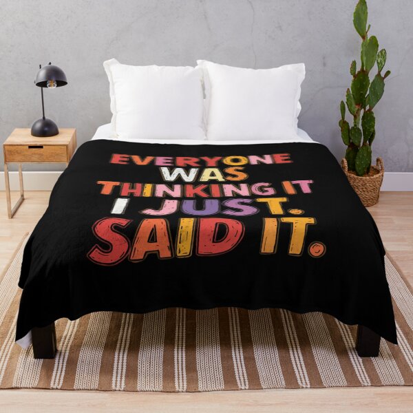 Item preview, Everyone Was Thinking It I Just. Said It Outspoken Personality Funny Quote designed and sold by JonesFlora2025.