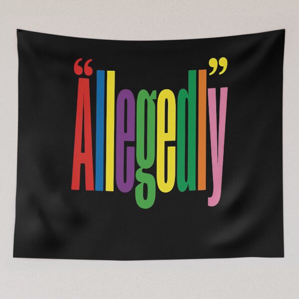 Item preview, Allegedly Funny Sarcastic Quote Letterkenny Fan designed and sold by JonesFlora2025.