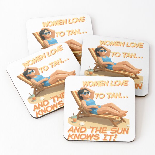 Item preview, Women Love to Tan and the Sun Knows It Beach vibes designed and sold by lazulishop.
