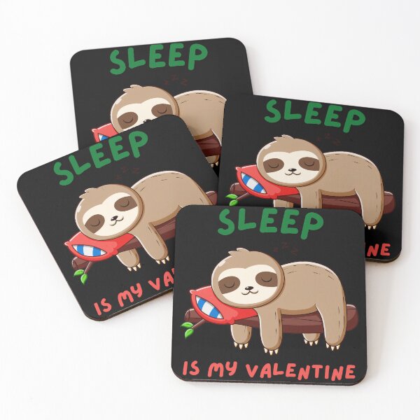 Item preview, Sleep Is My Valentine Sloth Lover Funny Anti Valentines Day designed and sold by LysiTHWIP.