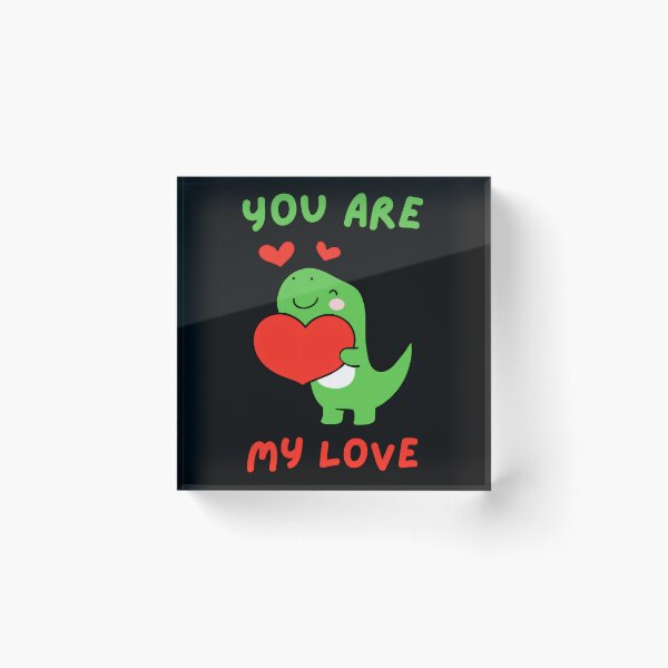 Item preview, You Are My Love Dinosaur Valentine Partner Gift designed and sold by LysiTHWIP.