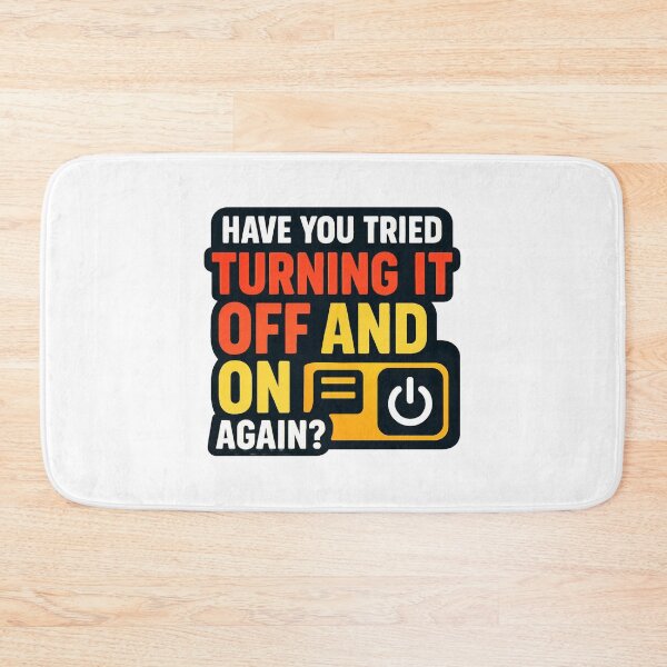 Item preview, Have you tried turning it off and on again? designed and sold by PacketLossCo.