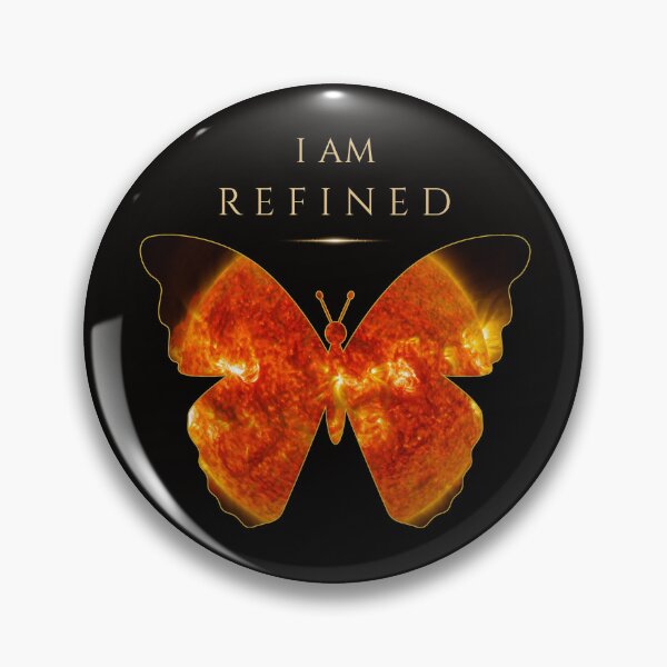 Item preview, I AM REFINED-Faith Through Fire Butterfly Christian Strength Transformation designed and sold by KittenAndCo.