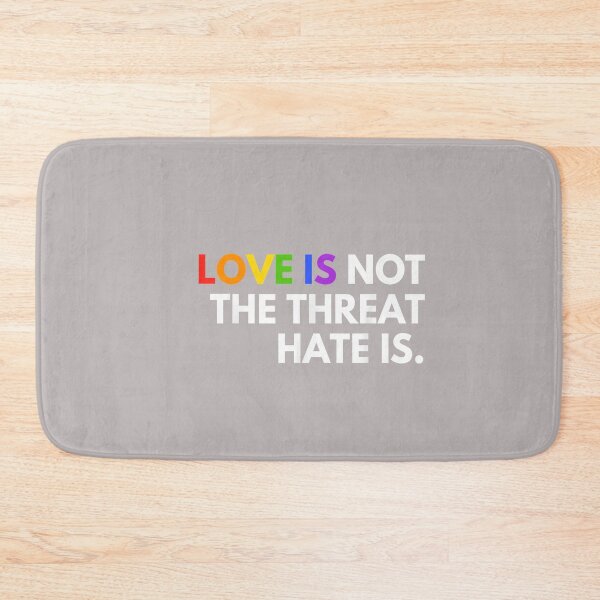 Item preview, Love is Not The Threat Hate is Rainbow LGBTQ Pride_2 designed and sold by mjohnson9.