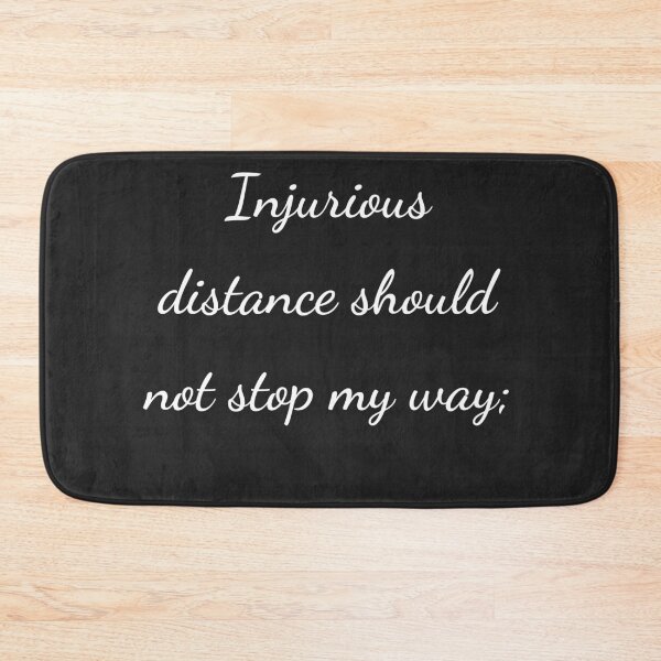 Item preview, "Injurious distance should not stop my way;" - handwriting white designed and sold by ariksworld.