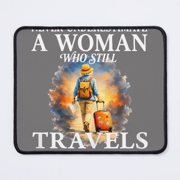 Item preview, Never Underestimate a Woman who Still Travels in her 80's designed and sold by KristineLi.