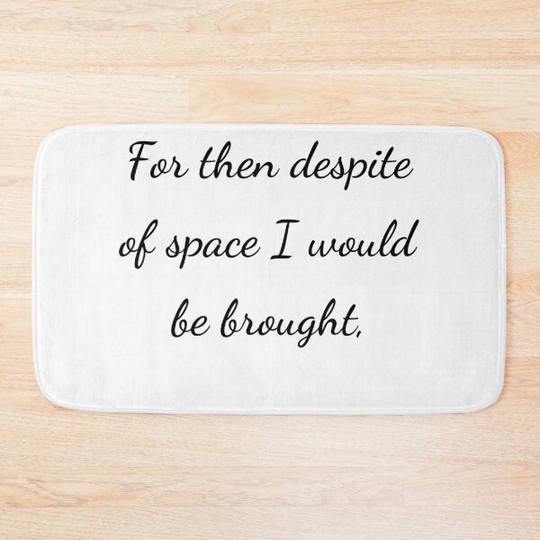 Item preview, "For then despite of space I would be brought," - handwriting black designed and sold by ariksworld.