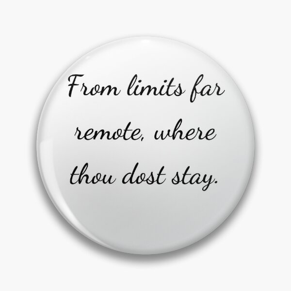 Item preview, "From limits far remote, where thou dost stay." - handwriting black designed and sold by ariksworld.