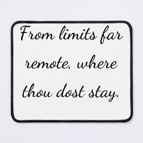 Item preview, "From limits far remote, where thou dost stay." - handwriting black designed and sold by ariksworld.