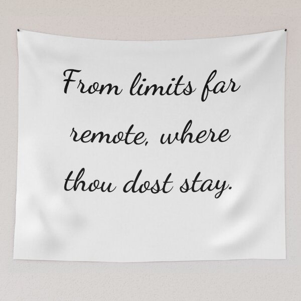 Item preview, "From limits far remote, where thou dost stay." - handwriting black designed and sold by ariksworld.