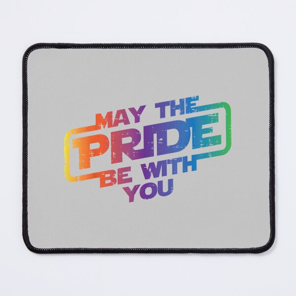 Item preview, May The Pride Be with You Gay Rainbow Flag LGBTQ Men Women designed and sold by mjohnson9.