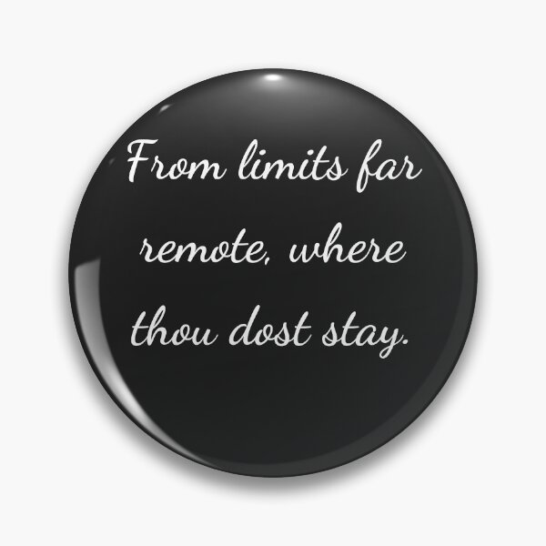 Item preview, "From limits far remote, where thou dost stay." - handwriting white designed and sold by ariksworld.