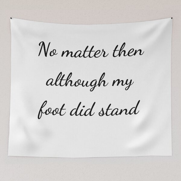 Item preview, "No matter then although my foot did stand" - handwriting black designed and sold by ariksworld.
