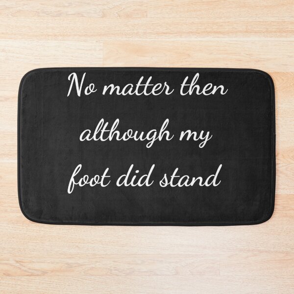Item preview, "No matter then although my foot did stand" - handwriting white designed and sold by ariksworld.