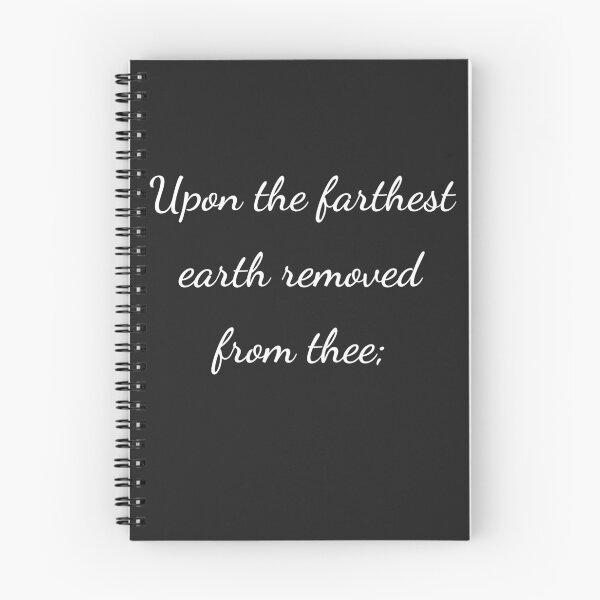 Item preview, "Upon the farthest earth removed from thee;" - handwriting white designed and sold by ariksworld.
