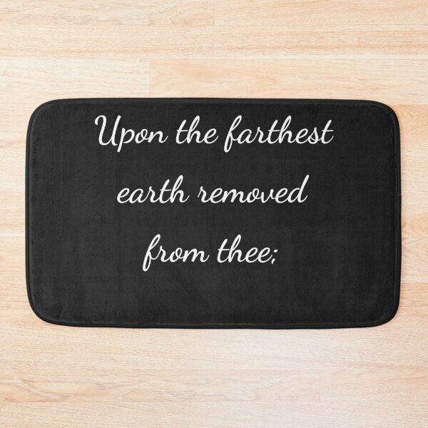 Item preview, "Upon the farthest earth removed from thee;" - handwriting white designed and sold by ariksworld.