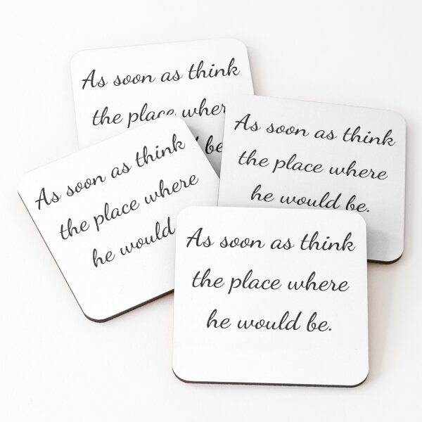 Item preview, "As soon as think the place where he would be." - handwriting black designed and sold by ariksworld.