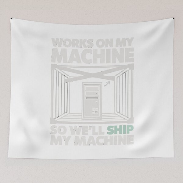 Item preview, Works On My Machine So We'll Ship My Machine designed and sold by Bianca Oltean.