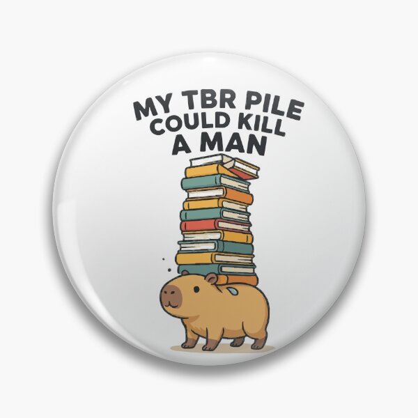 Item preview, My TBR Pile Could Kill A Man Capybara Book Lover designed and sold by Bianca Oltean.