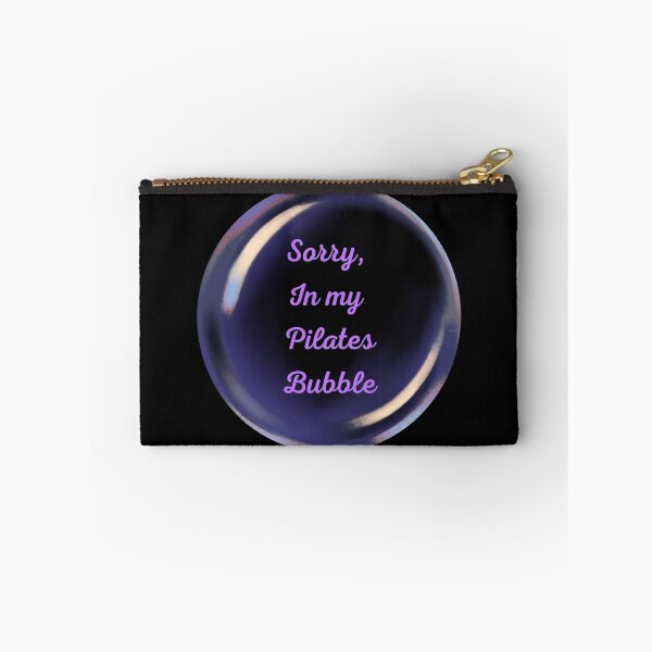 Item preview, Sorry, in my pilates bubble designed and sold by serenebookworm.