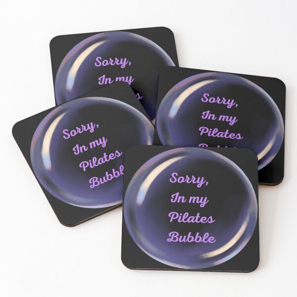 Item preview, Sorry, in my pilates bubble designed and sold by serenebookworm.