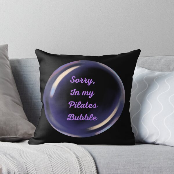 Item preview, Sorry, in my pilates bubble designed and sold by serenebookworm.