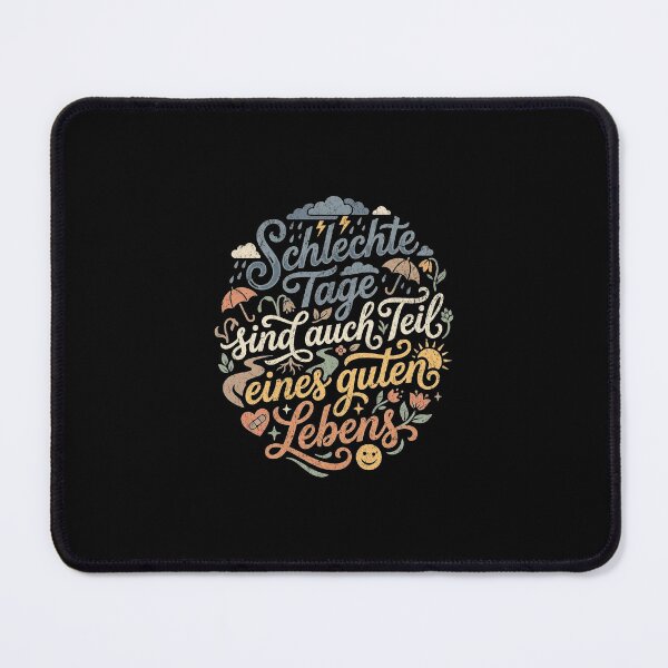 Item preview, Bad days are also part of a good life designed and sold by Pflugart.