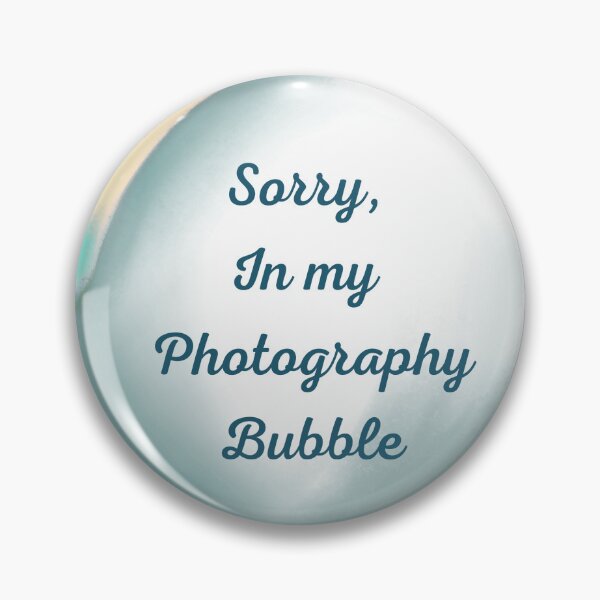 Item preview, Sorry, in my photography bubble designed and sold by serenebookworm.