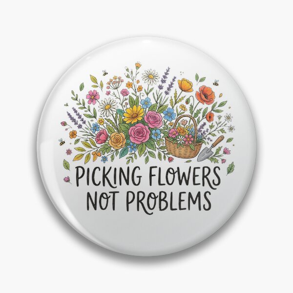 Item preview, Picking Flowers Not Problems Floral Aesthetic designed and sold by Yellowriversss.