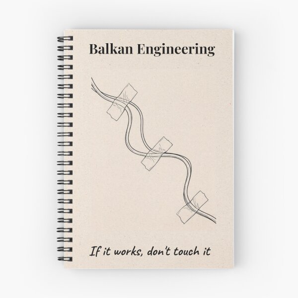 Item preview, Balkan Engineering | If It Works Don't Touch It designed and sold by Mastalina99.