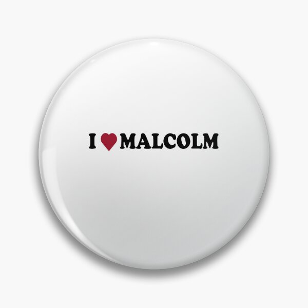 Item preview, I Love Malcolm designed and sold by DesignForYou79.