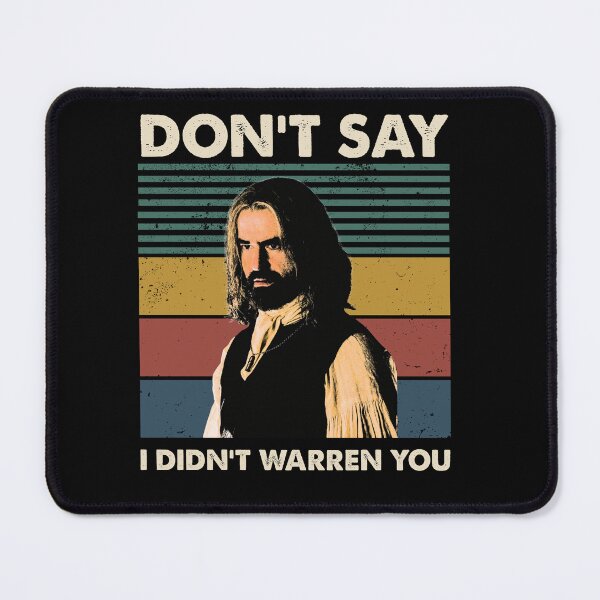 Item preview, Widow's Bay Vintage Don't Say I Didn't Warren You Hamish Linklater as Richard Warren designed and sold by FreshHub9.