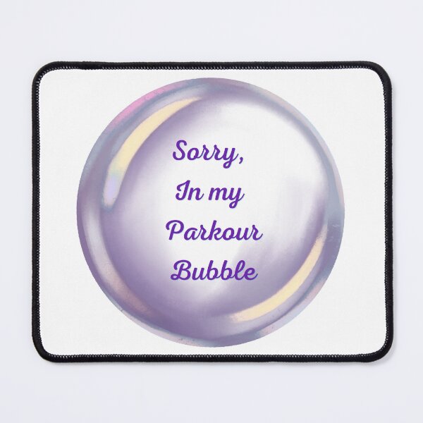 Item preview, Sorry, in my parkour bubble designed and sold by serenebookworm.