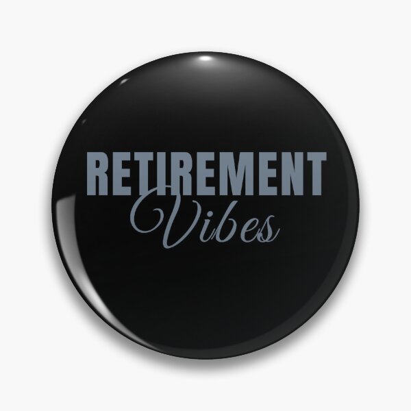 Item preview, Retirement Vibes designed and sold by DixieGirlStudio.