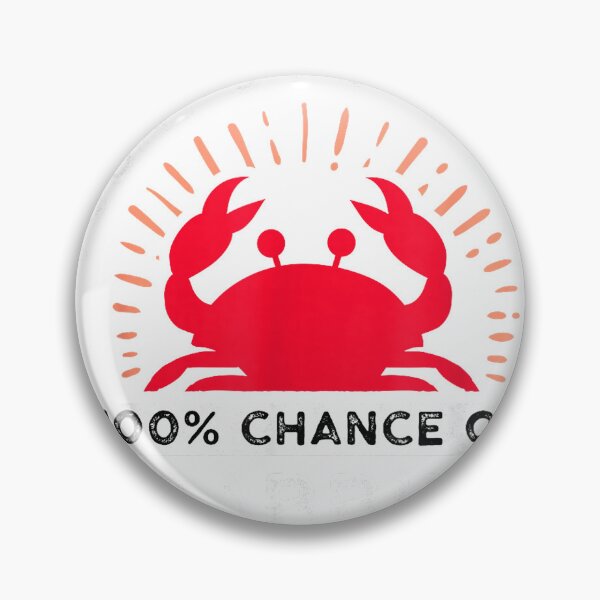 Item preview, 100% Chance Of Crabbing - Crab Hunter Crab Eater Seafood T-Shirt designed and sold by JJLetterDesigns.