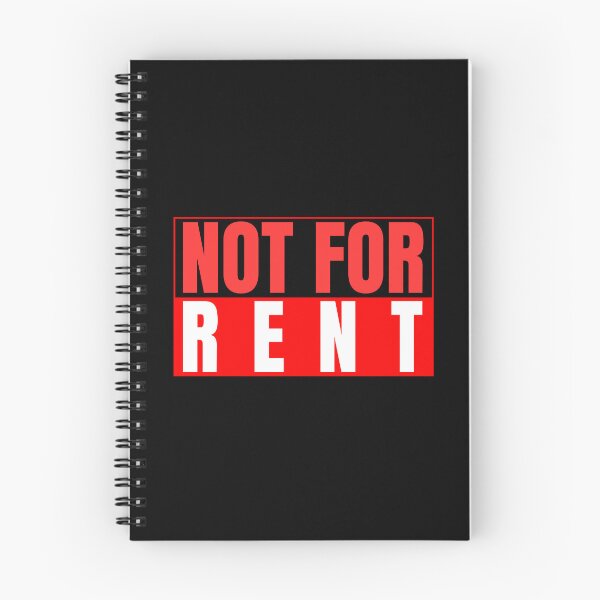 Item preview, Not For Rent Funny Bold Typography T-Shirt Sarcastic Independent Gift Tee designed and sold by oonproducts.