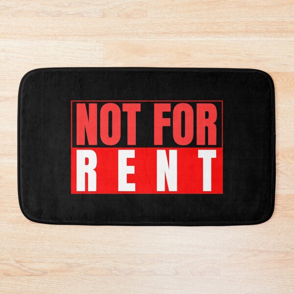 Item preview, Not For Rent Funny Bold Typography T-Shirt Sarcastic Independent Gift Tee designed and sold by oonproducts.