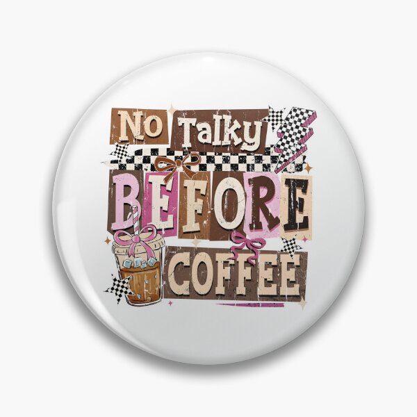 Item preview, No Talky Before Coffee designed and sold by caruku666.