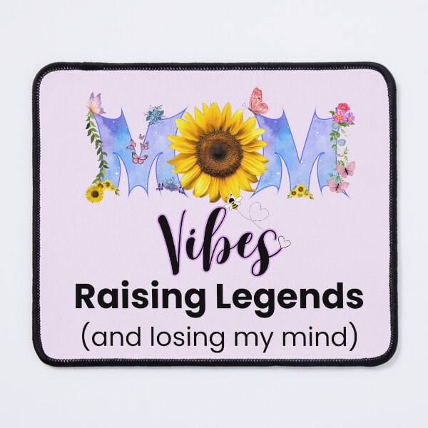 Item preview, Mom Vibes: Raising Legends (And Losing My Mind) Funny Mom Life Quote designed and sold by lielie99.