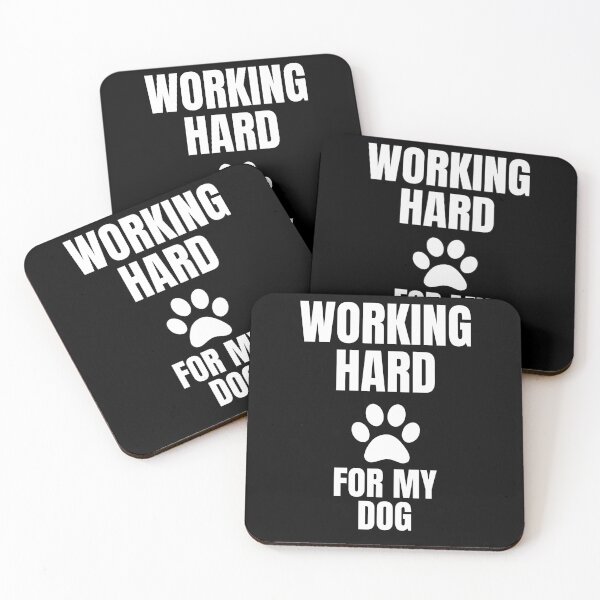 Item preview, Working Hard For My Dog Funny Dog Owner Typography Design designed and sold by Uvclick.