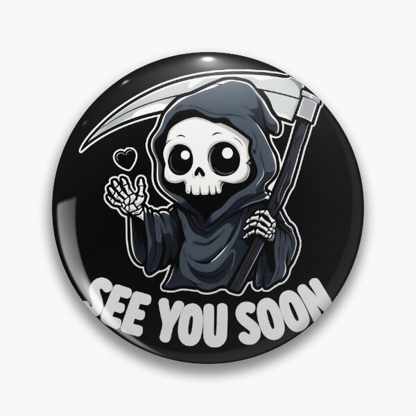 Item preview, See You Soon Grim Reaper Goth Halloween Spooky designed and sold by LysiTHWIP.
