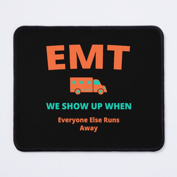 Item preview, EMT Paramedic First Responder Humor designed and sold by Nubrixa-Studio.